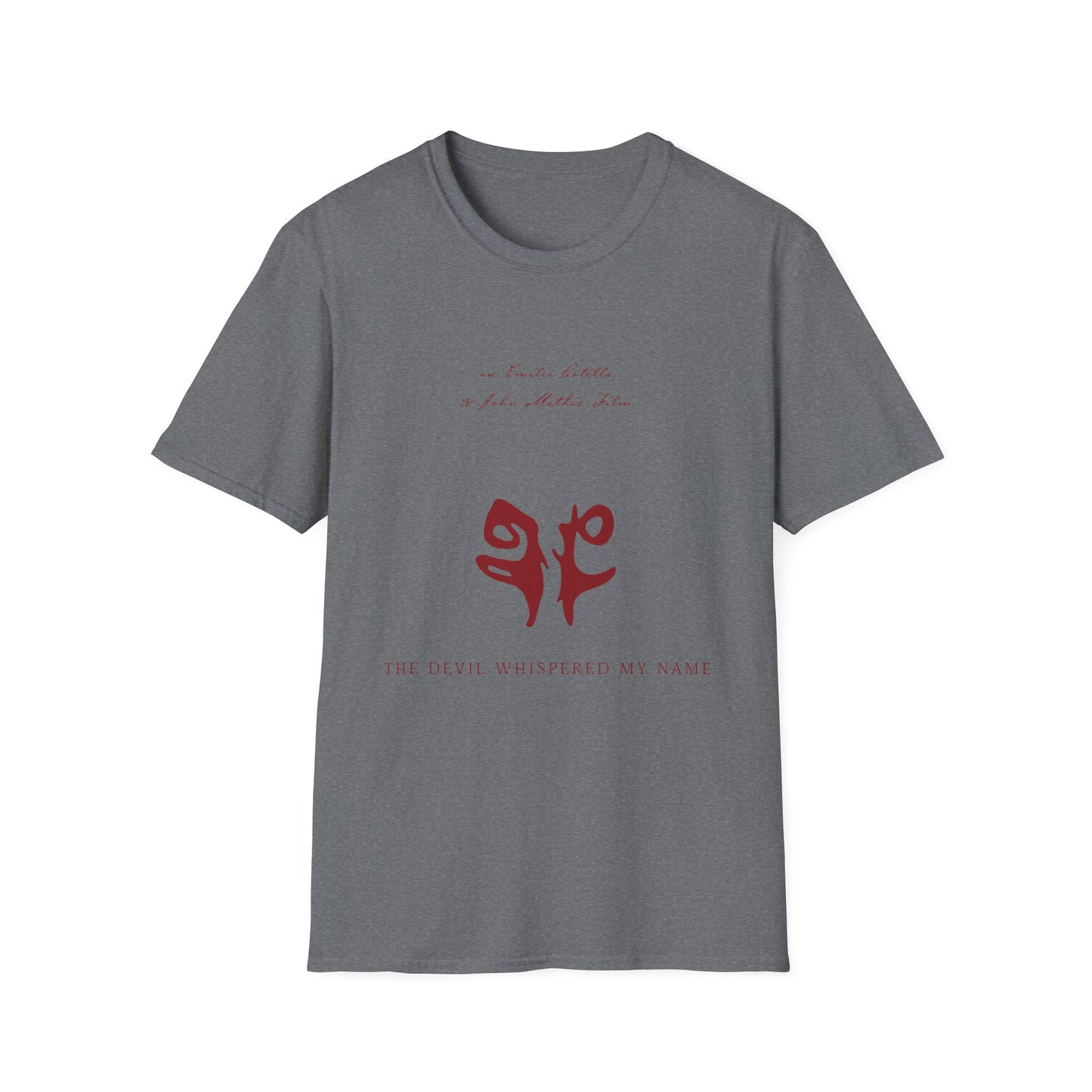 The Devil Whispered My Name Symbol T-Shirt
