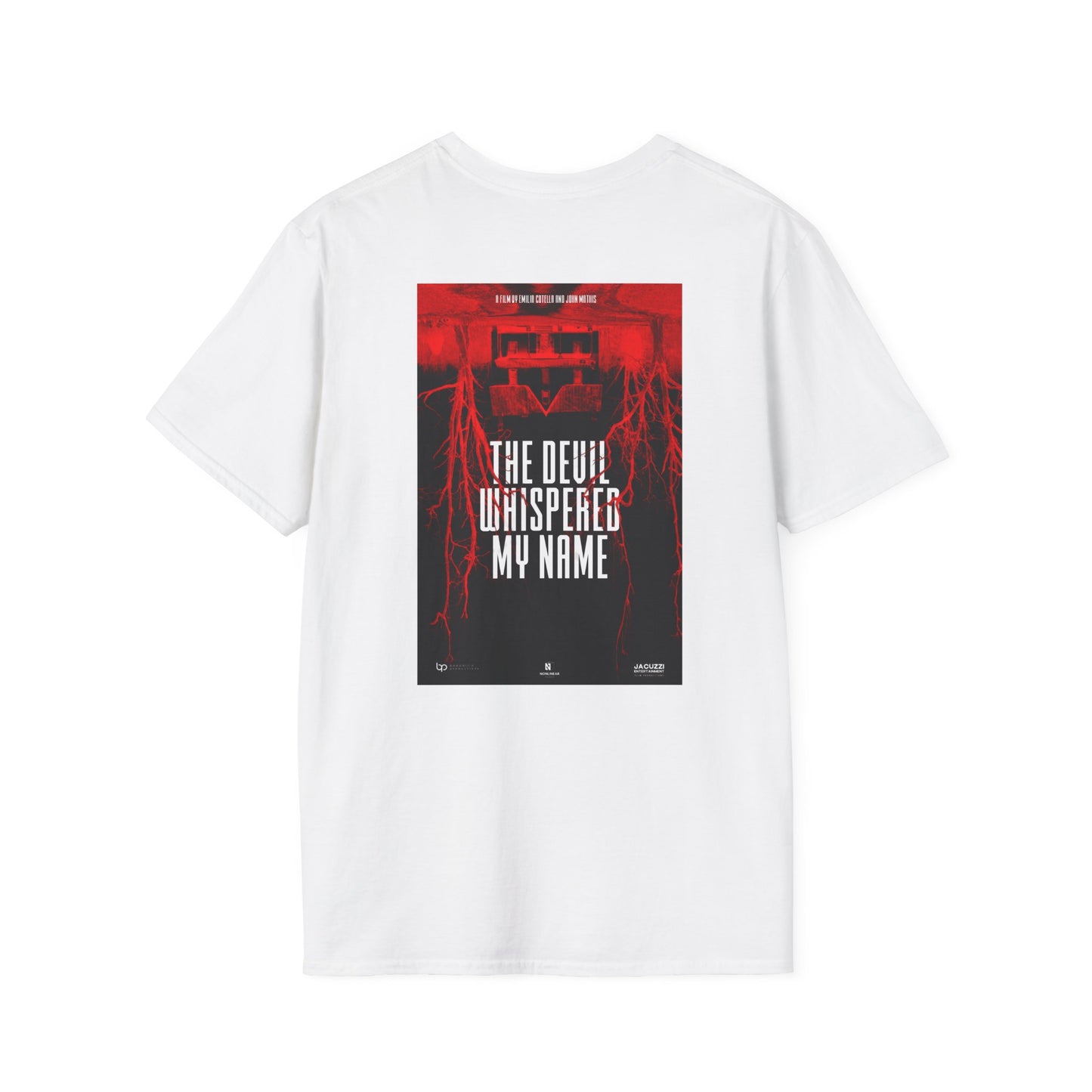 The Devil Whispered My Name Poster #1 T-Shirt